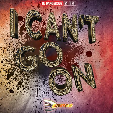 I Can't Go On | Boomplay Music