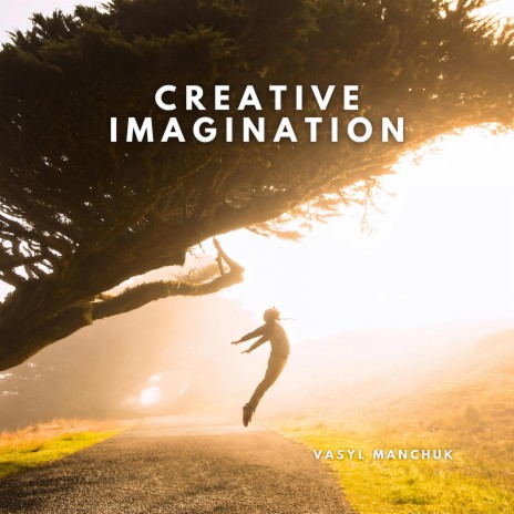 Creative Imagination | Boomplay Music