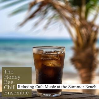 Relaxing Cafe Music at the Summer Beach