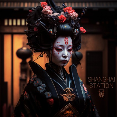SHANGHAI STATION | Boomplay Music