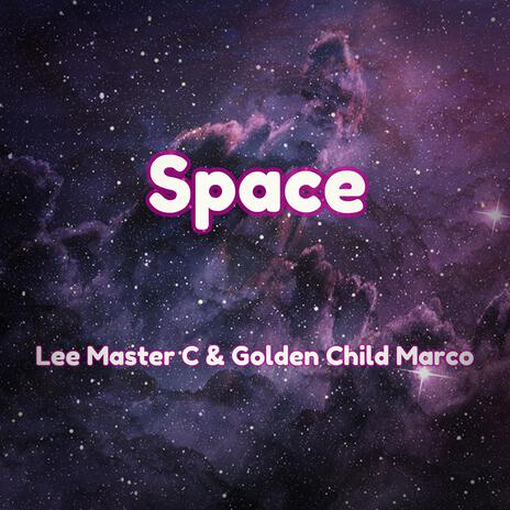 Space ft. Golden Child Marco