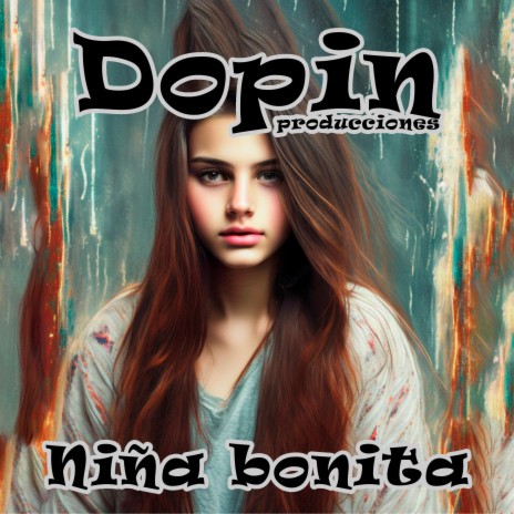 Niña bonita | Boomplay Music