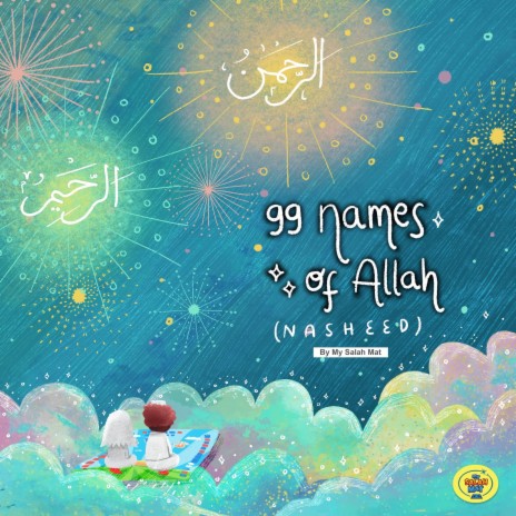 99 Name of Allah (Nasheed) | Boomplay Music