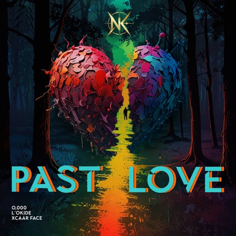 PAST LOVE ft. Xcaar FACE, O'000 & L'OKIDE | Boomplay Music