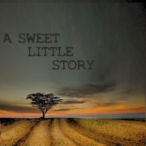 A Sweet Little Story (Video Version) | Boomplay Music