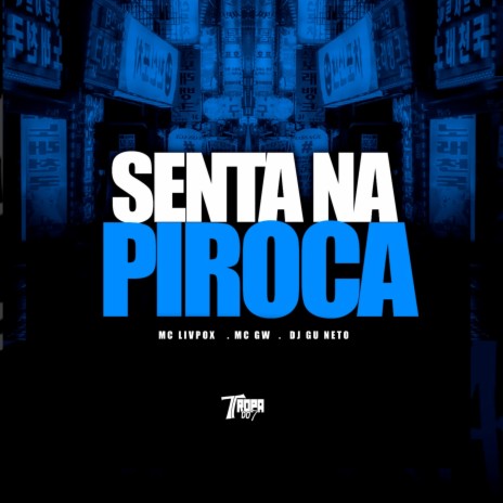 Senta na piroca ft. dj gu neto | Boomplay Music