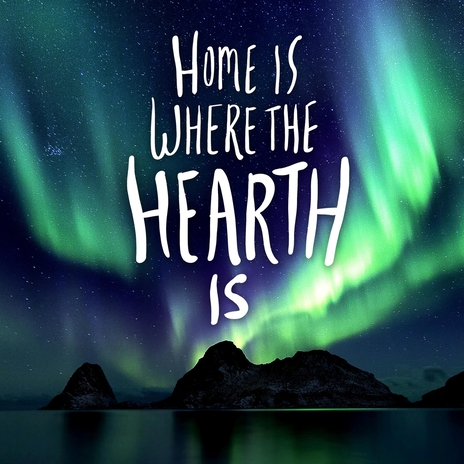 Home Is Where the Hearth Is | Boomplay Music