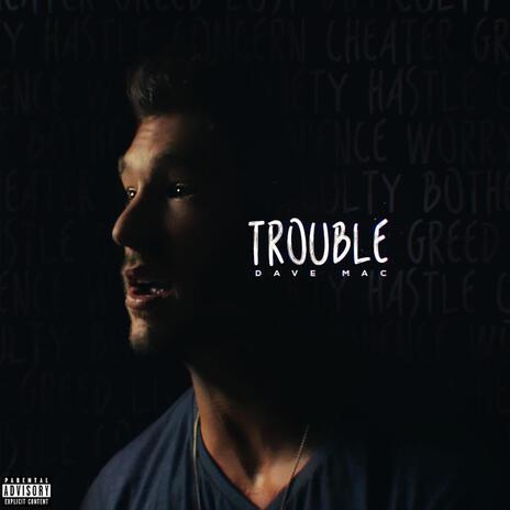 Trouble | Boomplay Music