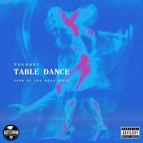 Table Dance | Boomplay Music