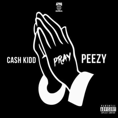 Pray ft. Peezy