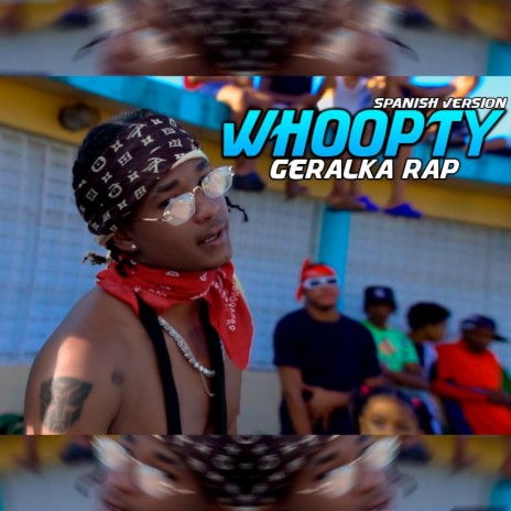 Whoopty Yamasaero La Movie (Spanish Versión Remix) | Boomplay Music