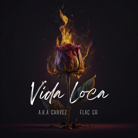 Vida Loca ft. Güero | Boomplay Music