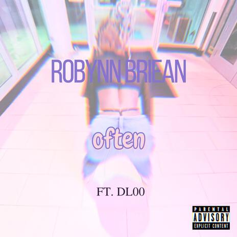 Often ft. DL00 | Boomplay Music