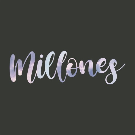 Millones | Boomplay Music