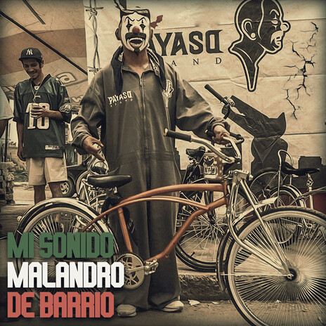 Mi Sonido Malandro De Barrio | Boomplay Music