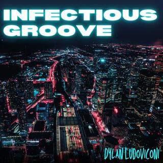 Infectious Groove