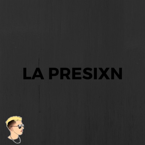 La Presixn ft. DJ Roma Oficial | Boomplay Music