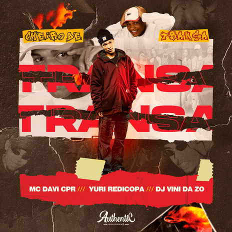 Cheiro de Transa ft. DJ VINI DA ZO, Authentic Records & Yuri redicopa | Boomplay Music