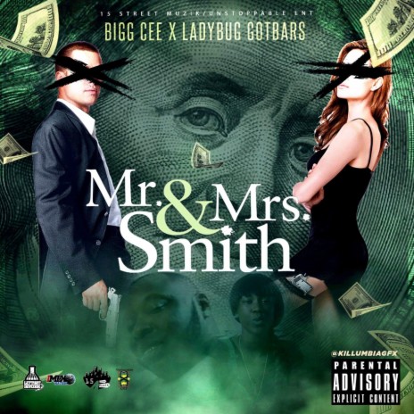Mr and Mrs Smith ft. LadyBug GotBars | Boomplay Music