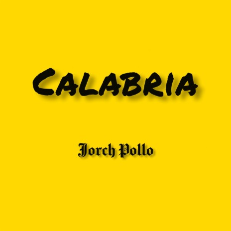 Calabria | Boomplay Music