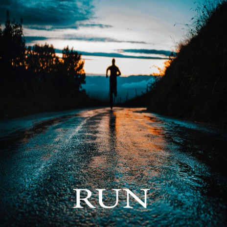 Run | Boomplay Music