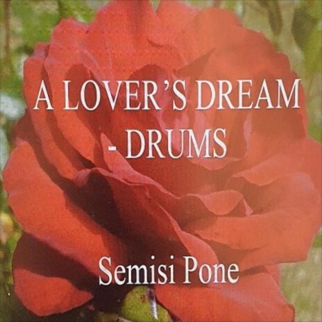 A Lover's Dream - Drums