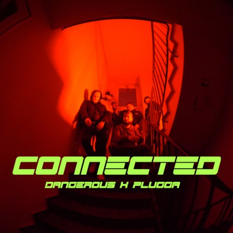 Connected ft. PLUGGA | Boomplay Music