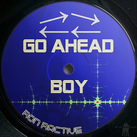 Go Ahead Boy | Boomplay Music