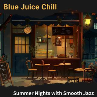 Summer Nights with Smooth Jazz