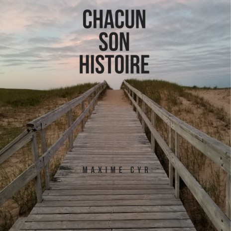 Chacun son histoire | Boomplay Music