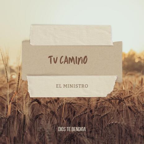 TU CAMINO | Boomplay Music