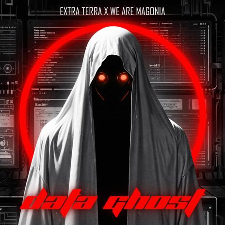 Data Ghost ft. We Are Magonia | Boomplay Music