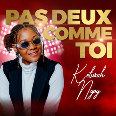 Pas Deux Comme Toi | Boomplay Music