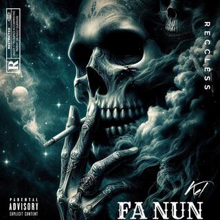 FA NUN (Prod. Squirl Beats) lyrics | Boomplay Music