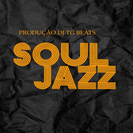 Soul Jazz | Boomplay Music