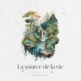 La source de la vie