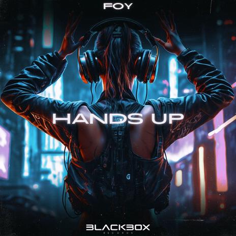 Hands Up (Extended Mix) ft. Blackbox Records | Boomplay Music