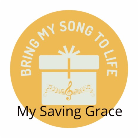 My Saving Grace | Boomplay Music