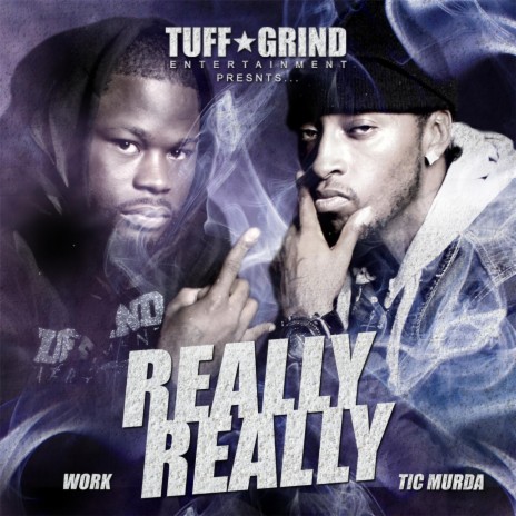 Really Really ft. Tic Murda | Boomplay Music