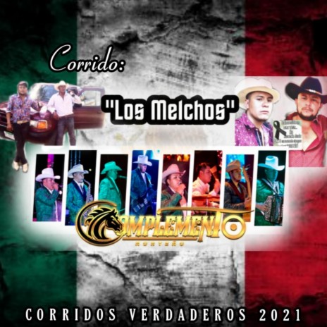 Los melchos | Boomplay Music