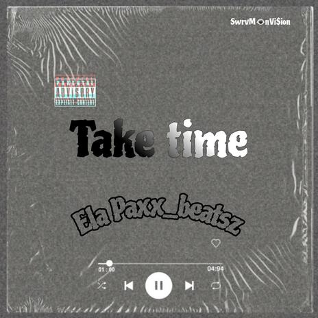 Take time (Instrumental) | Boomplay Music