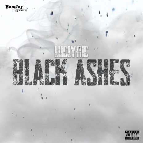 Black Ashes | Boomplay Music