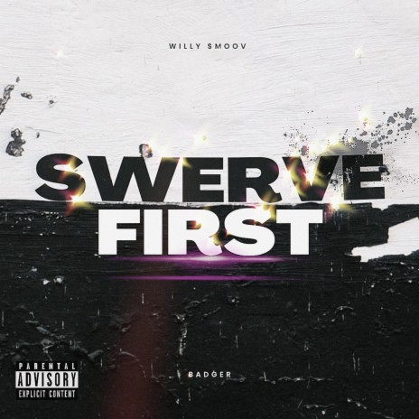 Swerve First (Sped Up Version)