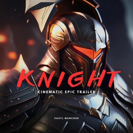 Knight | Boomplay Music