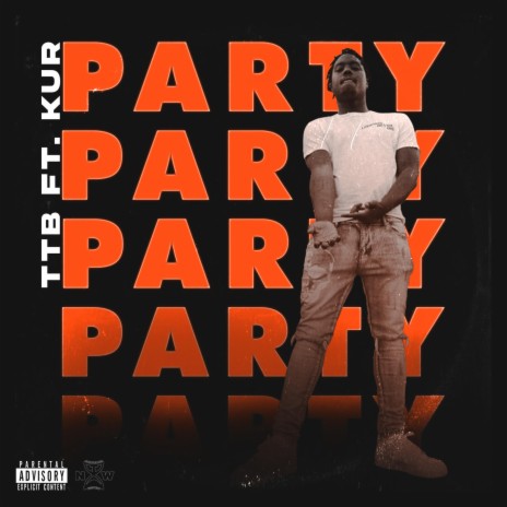 Party (feat. Kur) | Boomplay Music