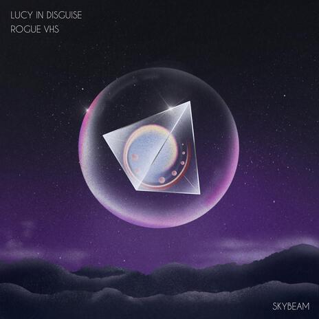 Skybeam ft. Lucy In Disguise | Boomplay Music