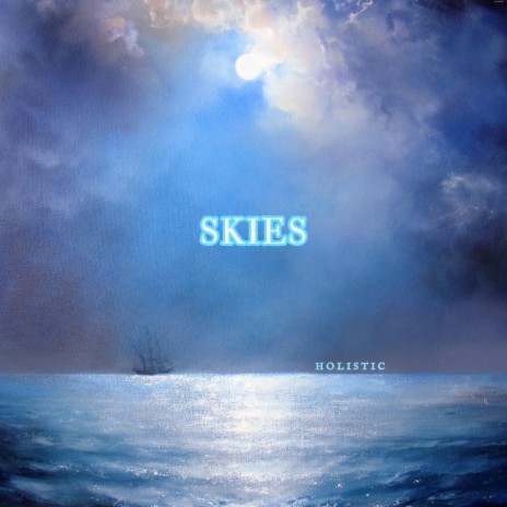 Skies | Boomplay Music