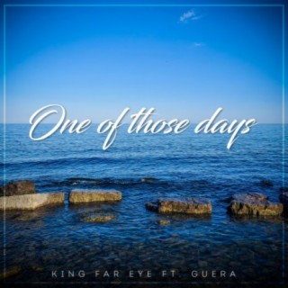 One of Those Days (feat. Guera)