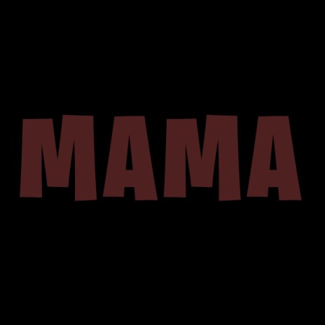 Mama