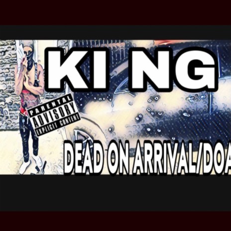 Dead On Arrival/ DOA | Boomplay Music